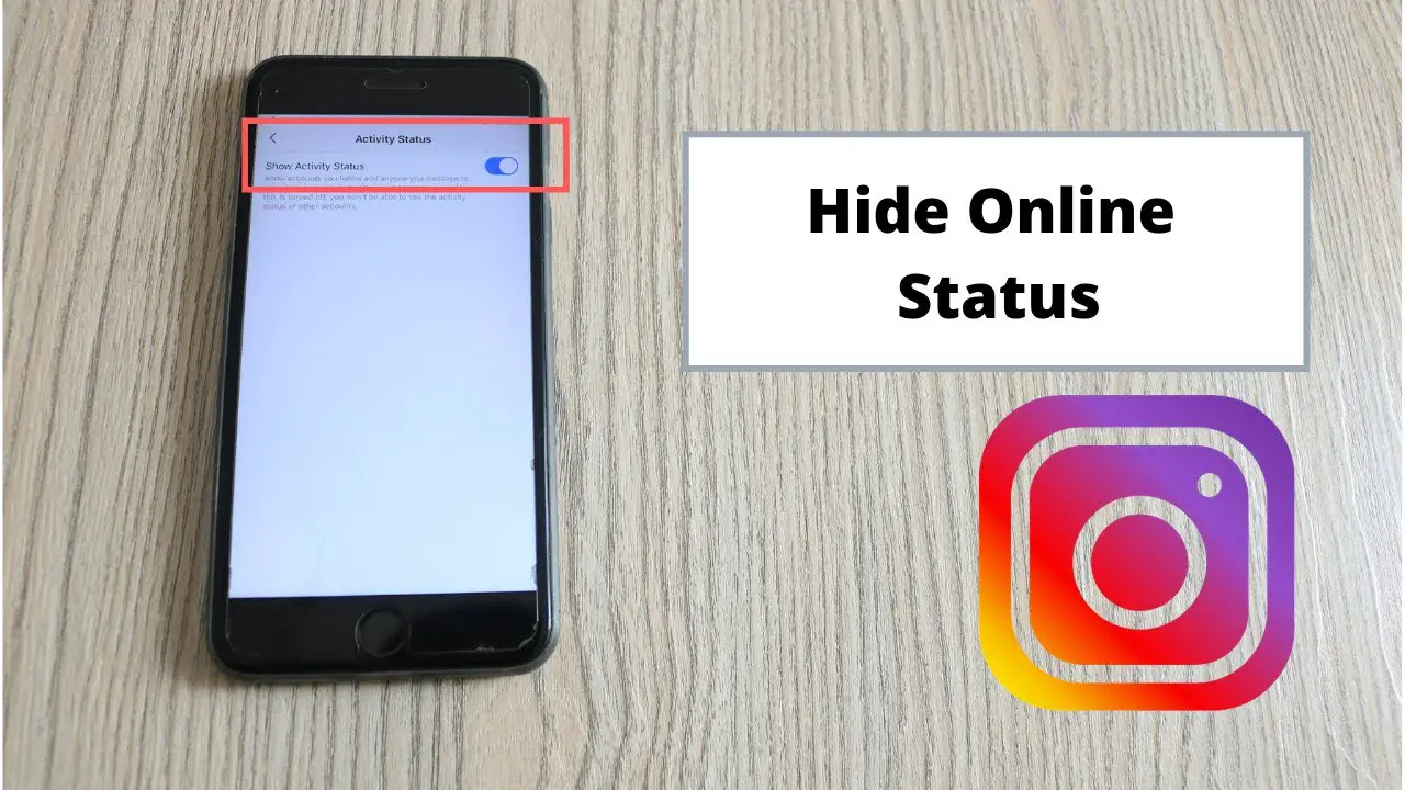How to Hide your Instagram Online Status