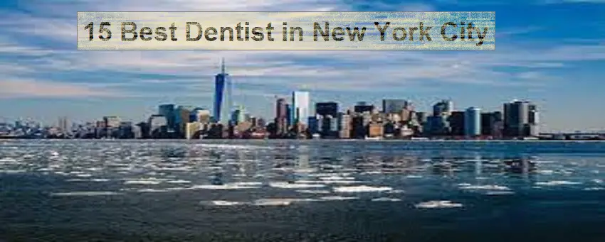 15 best dentist in new york city