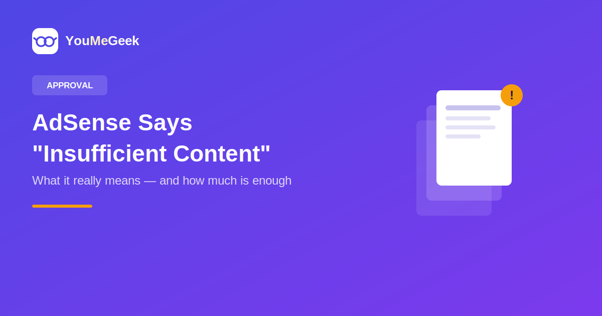 /adsense-insufficient-content-rejection